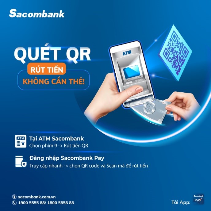 Tải SacombankPay, quét QR rút tiền không cần thẻ